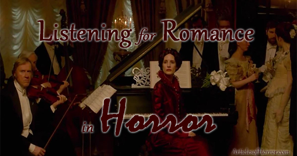 Listening for Romance in Horror: A Playlist