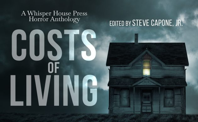 Book Review for ‘COSTS OF LIVING: A Whisper House Press Anthology’