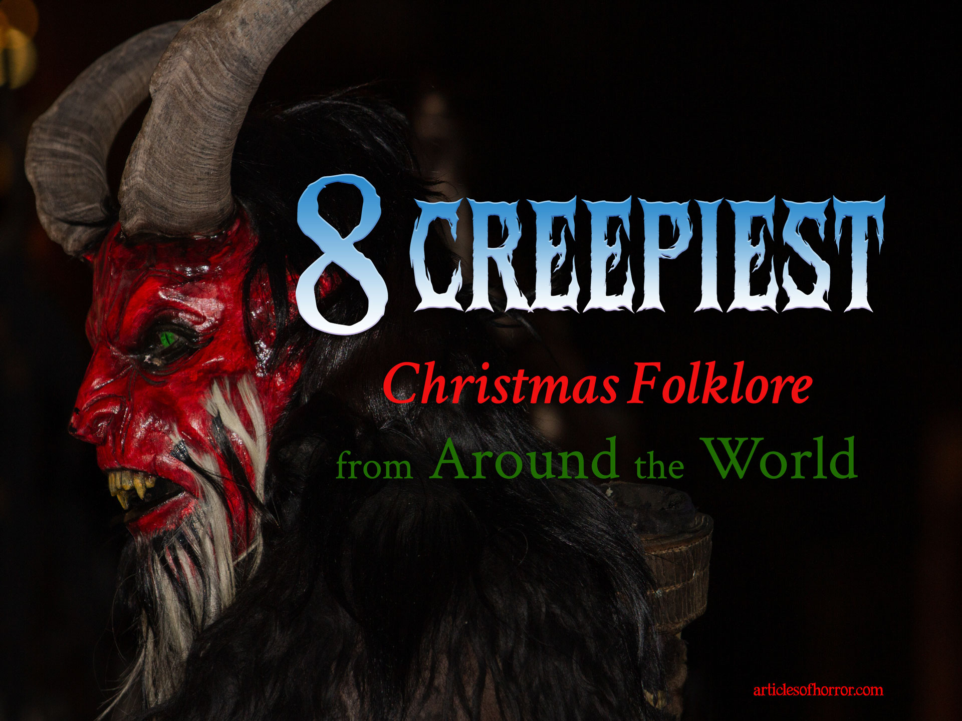 8 Creepiest Christmas Folklore from Around the World